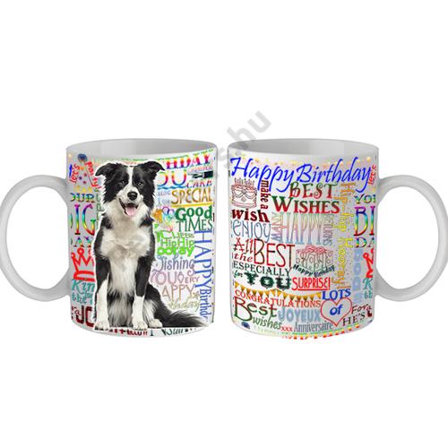 Border Collie Happy Birthday feliratos bögre