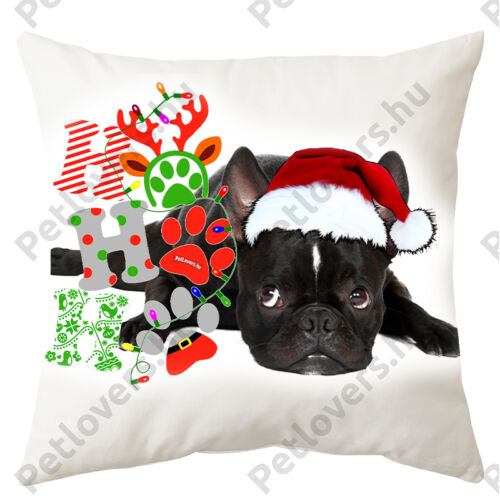 Francia Bulldog mintás karácsonyi párna - hohoho