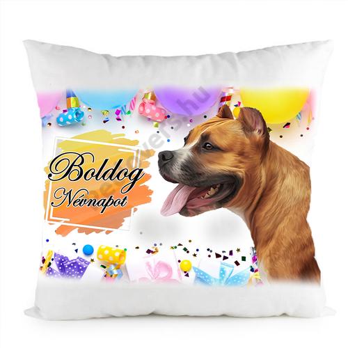 Amstaff mintás névnapi párna